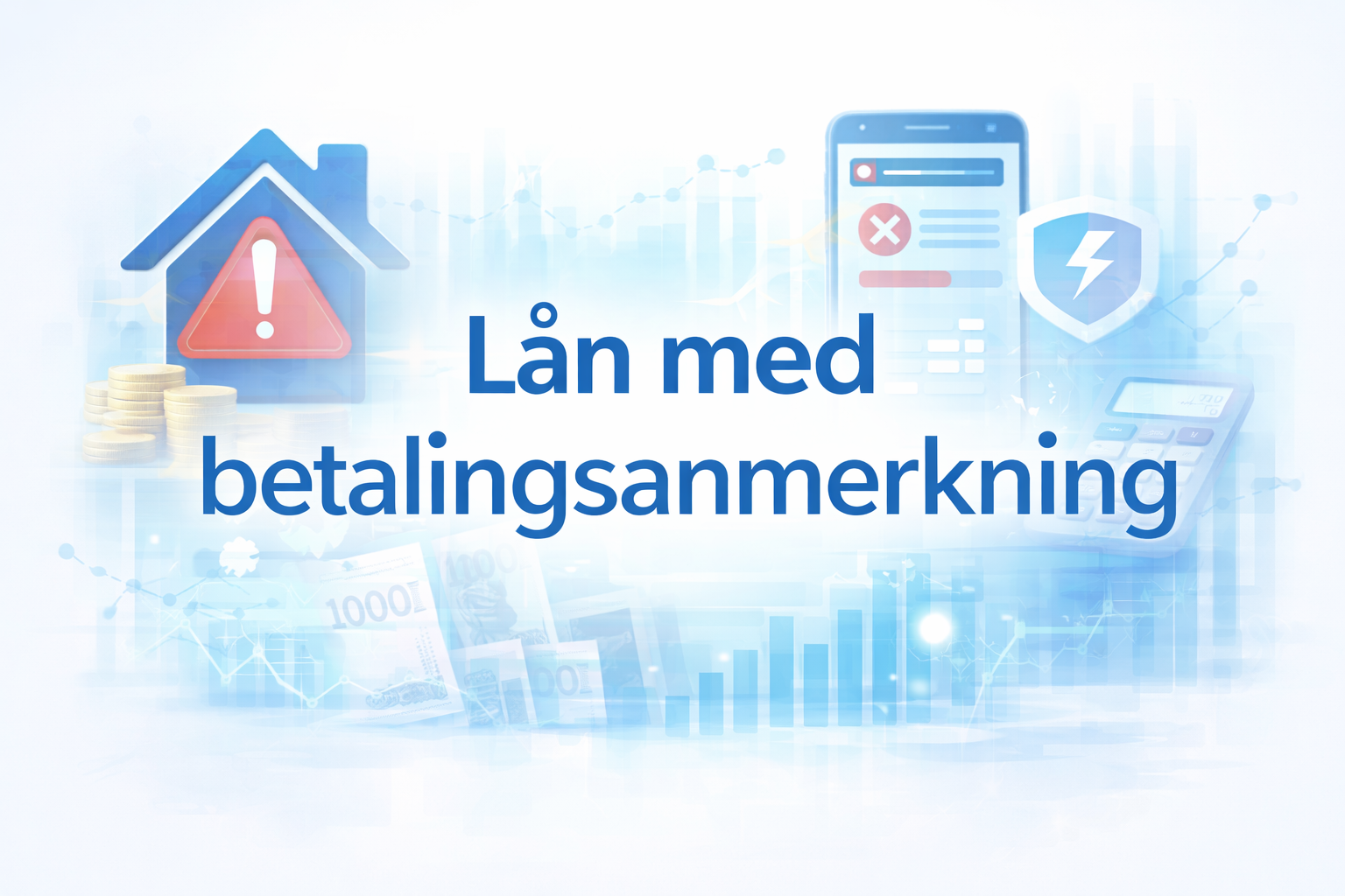 Lån med betalingsanmerkning